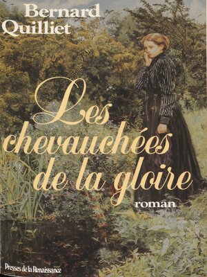 cover image of Les Chevauchées de la gloire